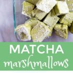 matcha marshmallows