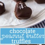 chocolate peanut butter truffles